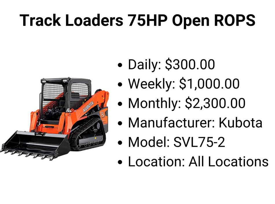 Track Loaders 75HP Open ROPS